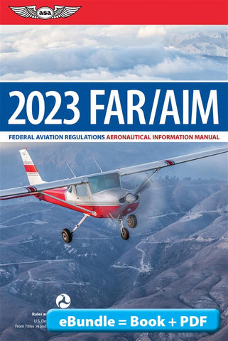 New for 2023: FAR/AIM, eBundle, p/n ASA-23-FAR-AM2X