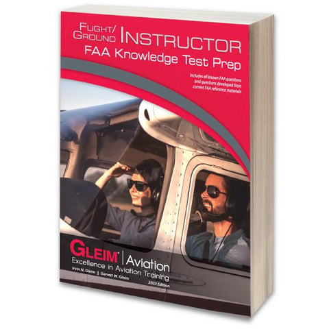Gleim, Flight/Ground Instructor FAA Knowledge Test Prep, 2023 Edition, p/n FIGI-23