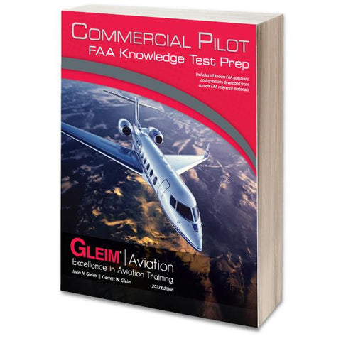 Gleim, Commercial Pilot FAA Knowledge Test Prep, 2023 Edition, p/n CPKT-23