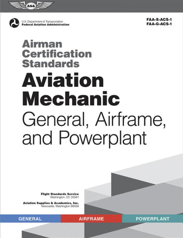 New for 2023! Aviation Mechanic Airman Certification Standards (ACS) by ASA