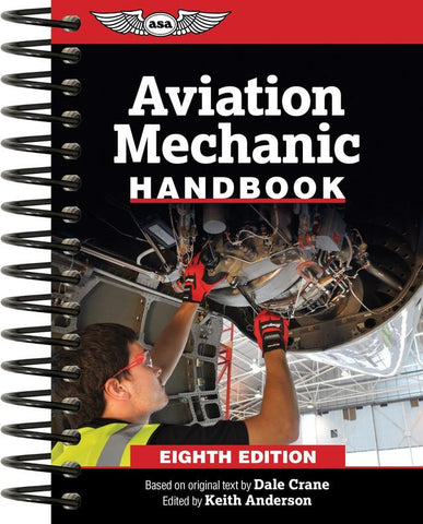 ASA, Aviation Mechanic (AMT) Handbook, 8th Edition, p/n ASA-MHB-8