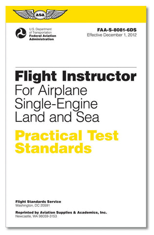 ASA, Practical Test Standards (PTS) for Flight Instructor Single Eng., p/n ASA-8081-6DS
