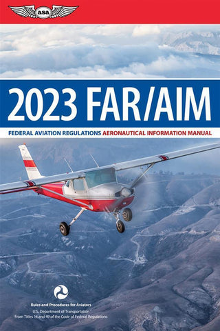 ASA, 2023 FAR/AIM Print Book p/n ASA-23-FR-AM-BK