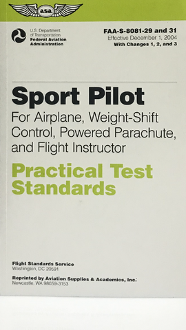 ASA, Practical Test Standards (PTS) for Sport Pilot, 8081-29 & 31 p/n ASA-8081-SPORT