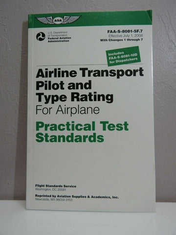 ASA, Practical Test Standards (PTS) for Airline Transport Pilot (ATP), p/n ASA-8081-5F.7
