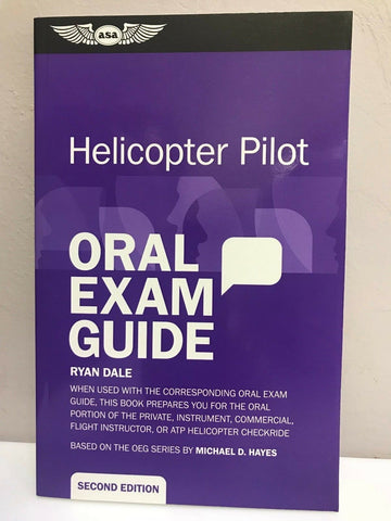 ASA, Oral Exam Guide for Helicopters (Rotocraft Checkride), p/n ASA-OEG-H2