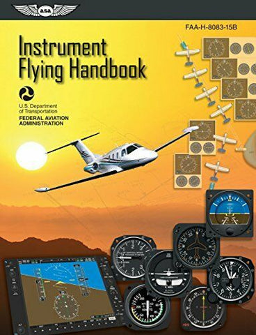 ASA, Instrument Flying Handbook, p/n ASA-8083-15B
