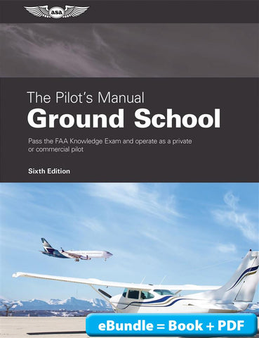All New for 2023! Pilot's Manual Volume 2: Ground School, eBundle, p/n PM-2E-2X